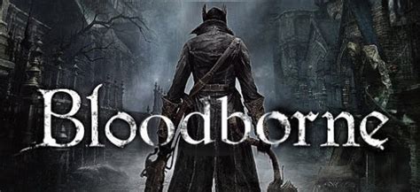 ign bloodborne walkthrough|Bloodborne Guide .
